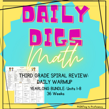 Preview of Daily Digs: Daily Third Grade Math Warm-Up & Spiral Review YEARLONG BUNDLE