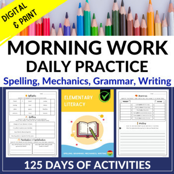 Preview of Daily ELA Practice l Spelling, Grammar, Mechanics, Writing. English Morning Work