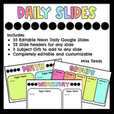 Daily Editable Neon GOOGLE Slides