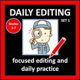 Daily Editing Set 1 - editing practice for Grades 5-7