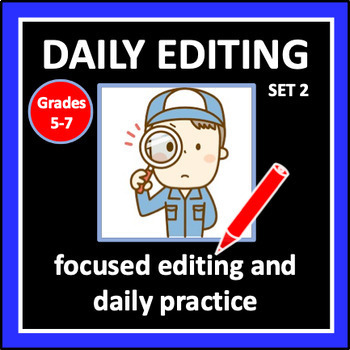 Daily Editing Set 2 - editing practice for Grades 5 to 7 by Off the Page