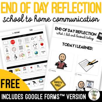 Preview of Daily End Of Day Reflection - School to Home Communication
