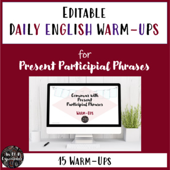 Preview of Daily English Warm-ups for Participial Phrases