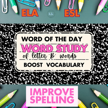 Preview of 6th Grade ELA Warm Ups| Vocabulary| Letter B| Common Core Bell Ringer