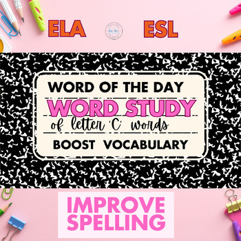 Preview of 6th Grade ELA Warm Ups- Vocabulary Activities| Letter C| Bell Ringers