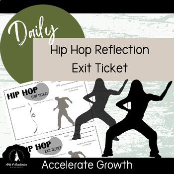 Preview of Daily Exit Tickets for Junior High and High School Hip Hop Dance Class 7-12