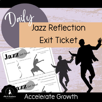 Preview of Daily Exit Tickets for Junior High and High School Jazz Dance Class 7-12