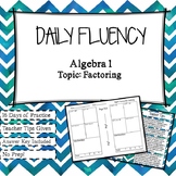Daily Fluency Practice: Factoring Polynomials