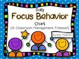 Daily Focus Behavior Chart {A Classroom Management Freebie}