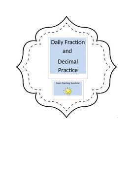 Preview of Daily Fraction and Decimal Practice