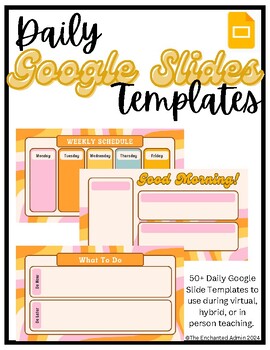 Preview of Daily GOOGLE SLIDES Template (50+ Groovy Slides)