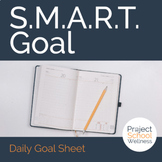 Daily Goal Sheet a Goal Setting Lesson Plan