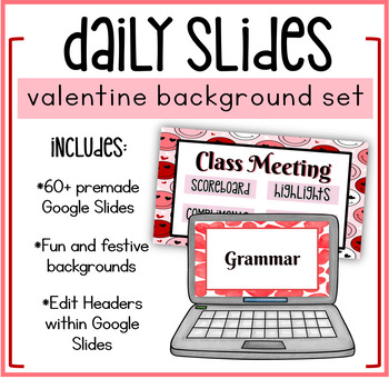 Preview of Daily Google Slides Set | Valentine Themed Slides