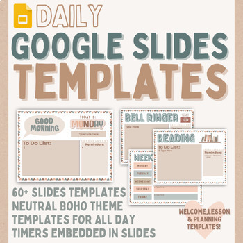 Preview of Daily Google Slides Templates - Welcome, Lesson, and Planning - Neutral Boho