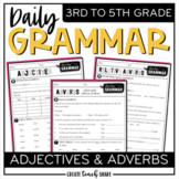 Daily Grammar Activities - Adjectives & Adverbs - Worksheets 3rd, 4th, 5th Grade