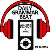 Daily Grammar Beat: Grammar Practice, Informational Text, and More
