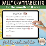 Daily Grammar Paragraph Edits for March | 100% Editable Sl