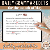 Daily Grammar Paragraph Edits for May | 100% Editable Slid