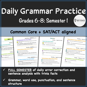 Preview of Daily Grammar Practice Common Core/SAT/ACT Aligned | Semester 1