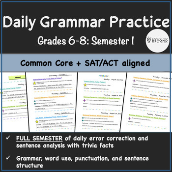 Preview of Daily Grammar Practice Common Core/SAT/ACT Aligned | Semester 1 Digital
