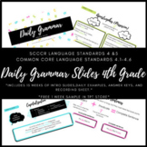 Daily Grammar Slides-4th Grade 15 Weeks of Lessons, Exampl