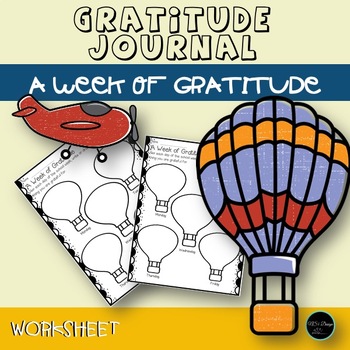 Preview of Daily Gratitude Journal  | Gratitude Activities Writing | A Week of Gratitude
