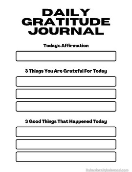 Preview of Daily Gratitude Journal Template- Practicing Mindfulness I Kindness I Regulation