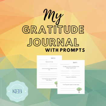 Daily Gratitude Journal With Prompts by KEB books and more | TPT