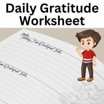 Preview of Daily Gratitude Worksheet for Self-Reflection, and Mindfulness