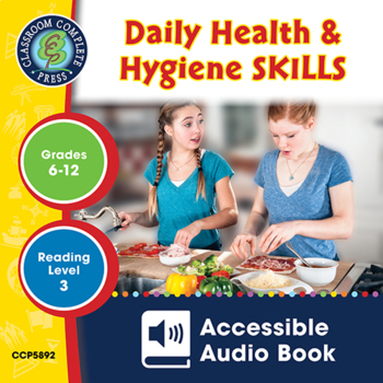 Preview of Daily Health & Hygiene Skills - Accessible Audio Book Gr. 6-12