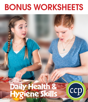 Preview of Daily Health & Hygiene Skills Gr. 6-12 - BONUS WORKSHEETS