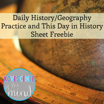 Preview of Daily History/Geography Practice and This Day in History Sheet Freebie