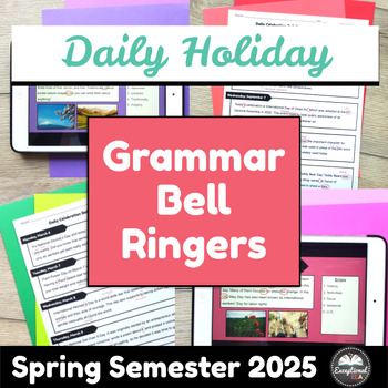 Preview of Daily Holiday Grammar Bell Ringers Spring Semester 2024 - Morning Work