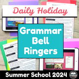 Daily Holiday Grammar Bell Ringers Summer School 2024 - Mo
