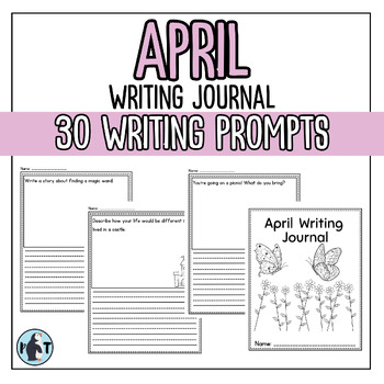 Preview of Daily Journal Prompt Morning | April Journal Writing Prompts 1st 2nd 3rd Grade
