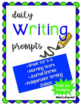 Daily Journal Prompts by mrsdupont | Teachers Pay Teachers