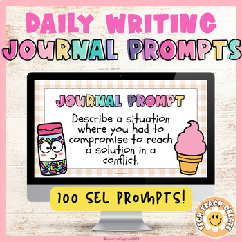Preview of Daily Journal Prompts | SEL Journal Writing | Morning Meeting | Google Slides