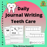 Daily Journal Writing Teeth Care