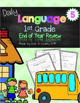 Preview of Daily Language 5 (End of Year Review) First Grade