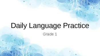Preview of Daily Language Practice Grade 1