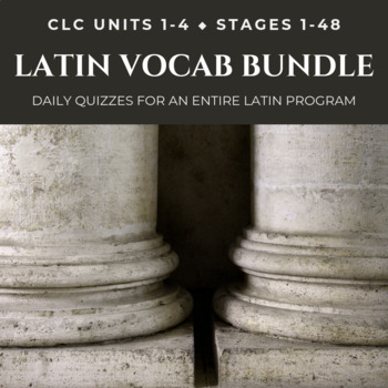 Preview of Daily Latin Vocabulary Quiz BUNDLE - ALL YEAR (Cambridge Latin Course Units 1-4)