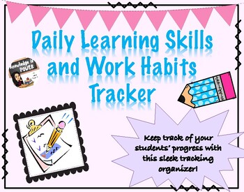 Preview of Daily Learning Skills and Work Habits Tracker