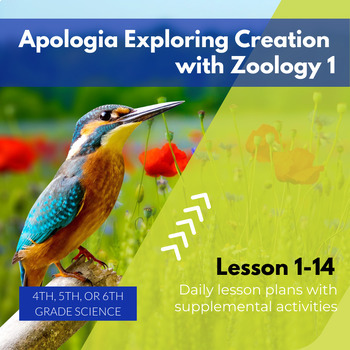 Preview of Daily Science Plans: APOLOGIA Exploring Creation with ZOOLOGY 1, 2nd Edition