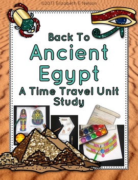 Preview of Daily Life In Ancient Egypt: A Time Travel Unit Study