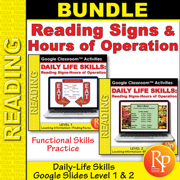 Preview of Daily Life Skills: Reading Signs & Hours of Operation - Google Activities