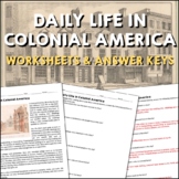 Daily Life in Colonial America Reading Worksheets and Answer Keys