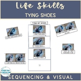 Daily Living Skill Tying Shoes How To Completion Sequencin