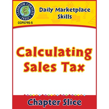 Preview of Daily Marketplace Skills: Calculating Sales Tax Gr. 6-12