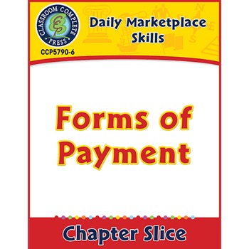 Preview of Daily Marketplace Skills: Forms of Payment Gr. 6-12