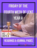 Daily Mass Readings: Friday of the Fourth Week of Lent, Year A